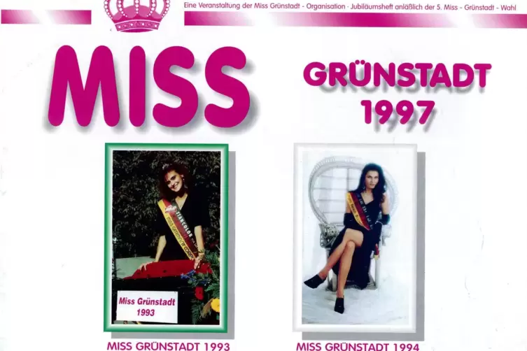 Jubilumsheft zur f&uuml;nften Wahl der Miss Gr&uuml;nstadt 1997. 