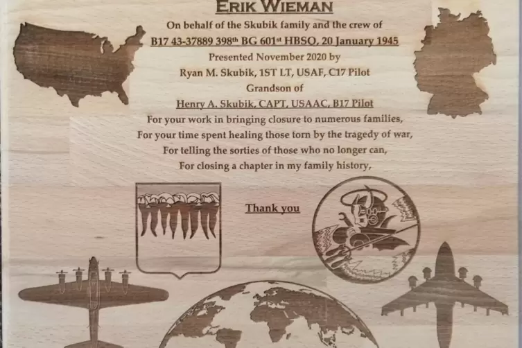 Plakette: Dank der Familie Skubik an Erik Wieman.