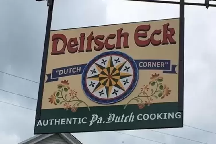 Pennsylvania-deutsche K&uuml;che verspricht das Wirtshausschild.