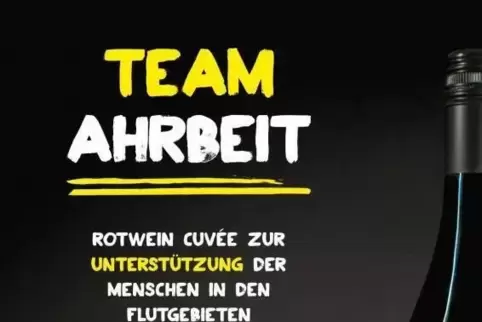 Ein Werbeplakat für den Ahrwein. Der Schriftzug findet sich auch auf den Etiketten. 