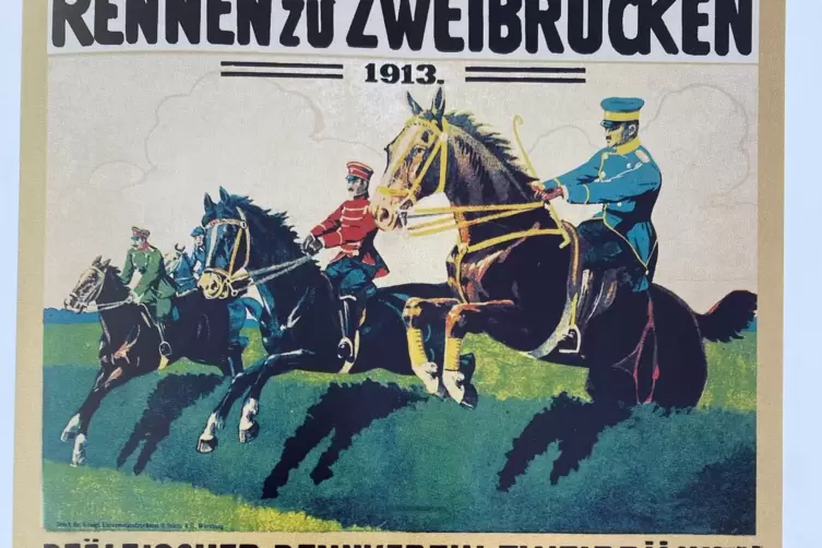Jubil&auml;um: Seit nunmehr 200 Jahren gibt es bereits Pferderennen in Zweibr&uuml;cken, hier ein historisches Werbeplakat aus dem Jahr 19