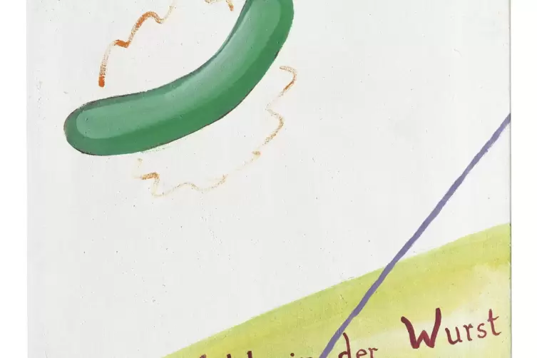 Pop trifft Dada: „Mehl in der Wurst“, 1964.