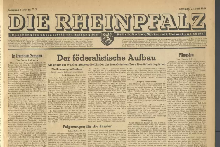 So präsentierte sich die RHEINPFALZ vor 75 Jahren, am 24. Mai 1947. 