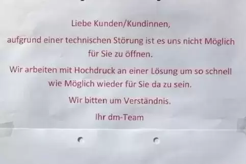 Aushang an einer dm-Filiale in Germersheim.