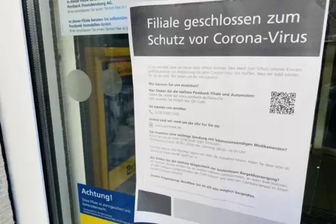 Geschlossen: Notiz an der Postbankfiliale in der Wormser Straße.