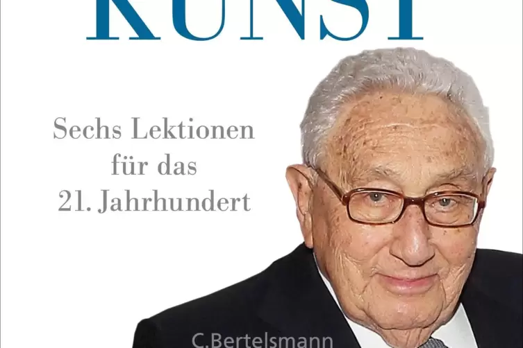 Das neue Buch von Henry Kissinger hei&szlig;t &bdquo;Staatskunst&ldquo;.