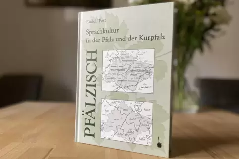 „Pfälzisch“ von Rudolf Post. 