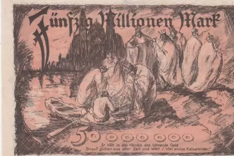 Die Kaiser eilen dem Reich zu Hilfe: ein Speyerer Notgeldschein mit Künstlermotiv von Hanns Fay. 
