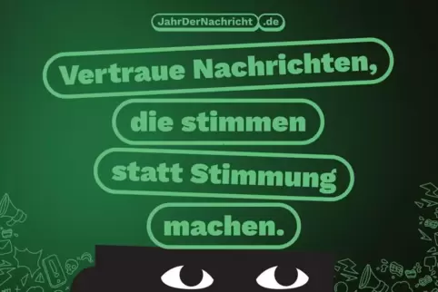 Das Motto des Jahrs der Nachricht und Teil der deutschlandweiten Kampagne.