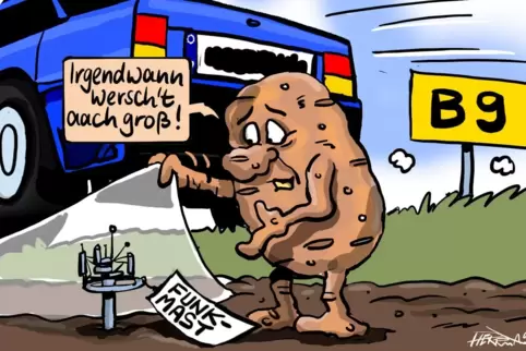 Die dicksten Kartoffeln haben den kleinsten Funkmast. 