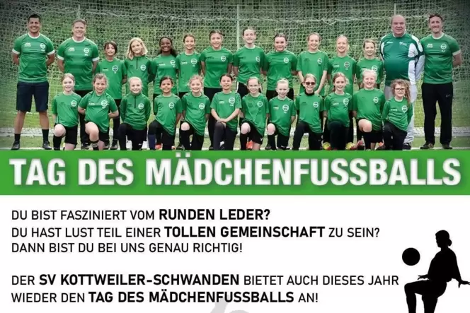 Mit diesem Plakat wirbt der SV Kottweiler-Schwaden für den Tag des Mädchenfußballs.