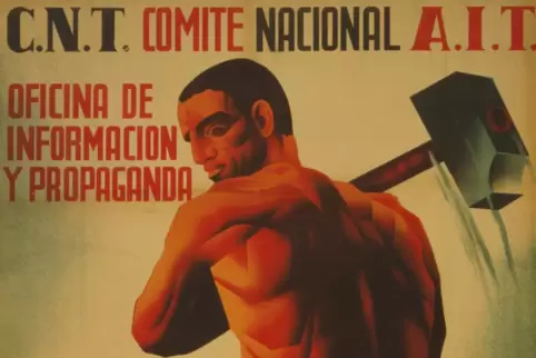 In den 1930er Jahren wirbt die anarchistische Gewerkschaft Confederación Nacional del Trabajo, kurz CNT, mit Plakaten wie diesem