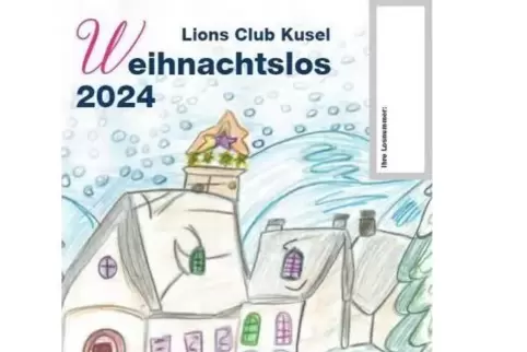 Das Titelbild für das Weihnachtslos des Lions Club Kusel. Dezember 2024.