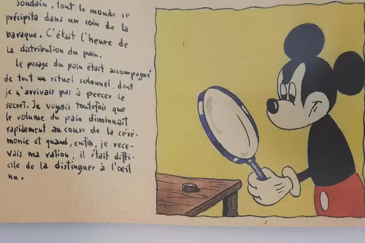 Mickey sucht die Essensration im Lager Gurs. 