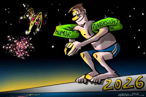 Mit Humor und Zuversicht wird 2026 ein gutes Jahr. Mit Humor und Zuversicht wird 2026 ein gutes Jahr.