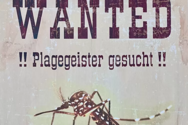 Das Plakat soll die Bev&ouml;lkerung auf die Tigerm&uuml;cke aufmerksam machen und daran erinnern, dass jeder zur Bek&auml;mpfung beitragen mus