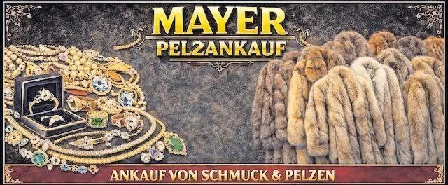 von Pelzen aller Art sowie Modeschmuck, Silberbesteck, Altgold, Münzen, Teppiche, Zinn, Bernstein, Gobelin-Bilder, Vorwerk-Staub