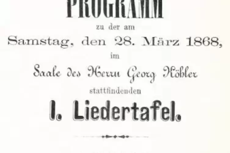 Das Programm des ersten Liedertafel-Konzerts, das 1868 mit 24 S&auml;ngern stattfand.