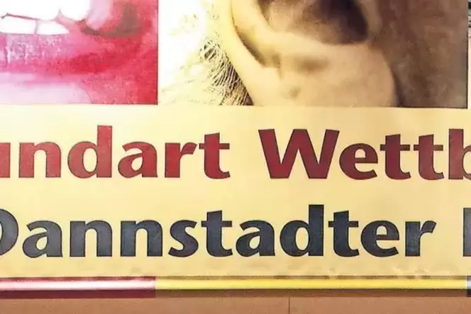 Mit Plakaten wird für den Mundartwettbewerb geworben. Mit Plakaten wird für den Mundartwettbewerb geworben.