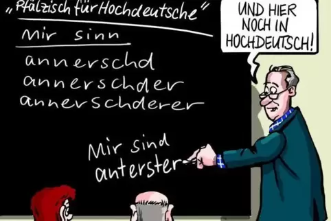 Die feinen Unterschiede: ein Sprachkurs „Pfälzisch“ aus Sicht unseres Zeichners.